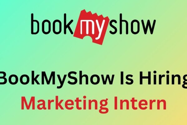 BookMyShow Is Hiring Marketing Intern 2022 Apply Now