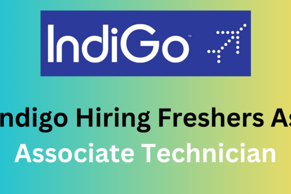 Indigo Hiring Freshers As Associate Technician Apply Now